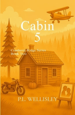 Cabin 5 by Wellisley