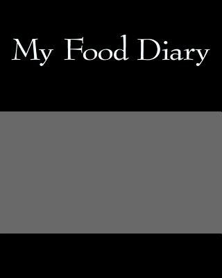 My Food Diary by Books, Health &. Fitness