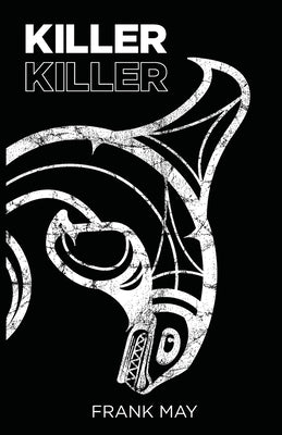 Killer Killer by May, Frank