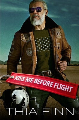 Kiss Me Before Flight by Finn, Thia