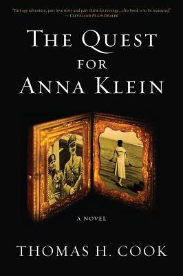 The Quest for Anna Klein by Cook, Thomas H.