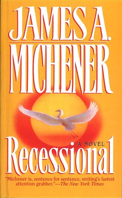 Recessional by Michener, James A.