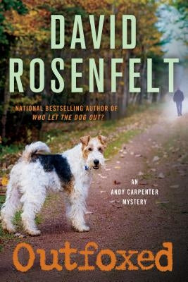 Outfoxed by Rosenfelt, David