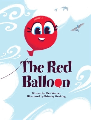 The Red Balloon by Warner, Alex