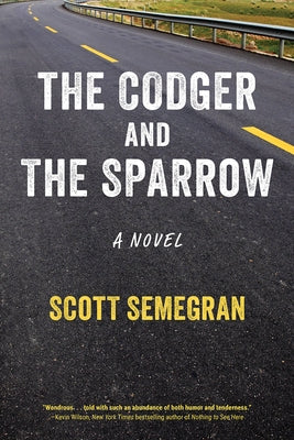 The Codger and the Sparrow by Semegran, Scott