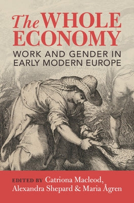 The Whole Economy by MacLeod, Catriona