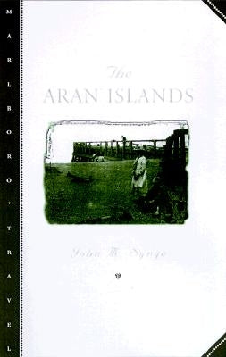 The Aran Islands by Synge, John M.