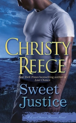 Sweet Justice by Reece, Christy