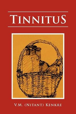 Tinnitus by Kenkre, V. M. (Nitant)