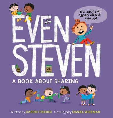 Even Steven: A Book about Sharing by Finison, Carrie