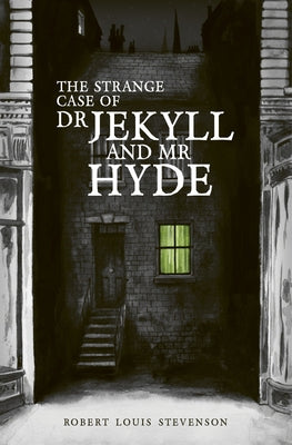 The Strange Case of Dr Jekyll and MR Hyde by Stevenson, Robert Louis