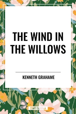 Wind in the Willows by Grahame, Kenneth