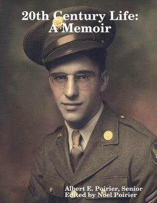 20th Century Life by Poirier, Albert