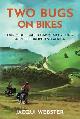 Two Bugs on Bikes by Webster, Jacqui