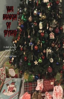The Season of Giving by Gelique, Angel