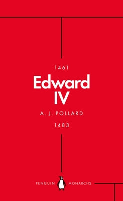 Edward IV by Pollard, A. J.