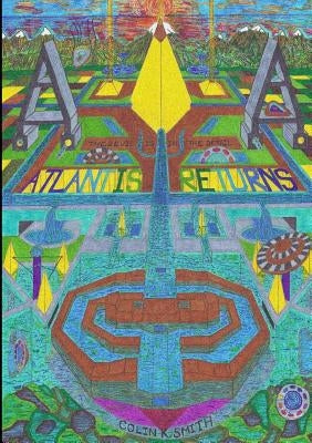 Atlantis Returns Part 1 The Reawakening by Smith, Colin K.
