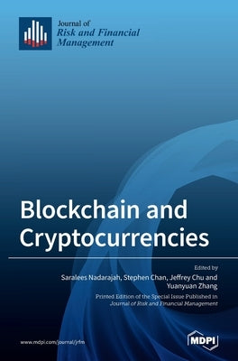 Blockchain and Cryptocurrencies by Nadarajah, Saralees