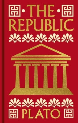 The Republic: Gilded Pocket Edition by Plato