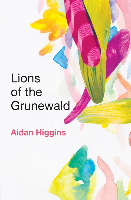 Lions of the Grunewald by Higgins, Aidan