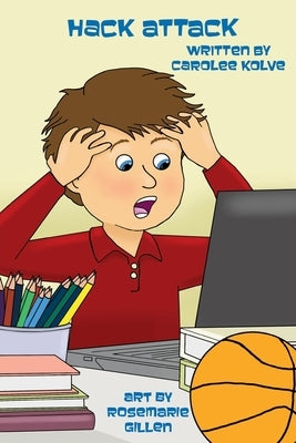 Hack Attack by Kolve, Carolee