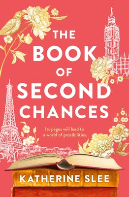 The Book of Second Chances by Slee, Katherine