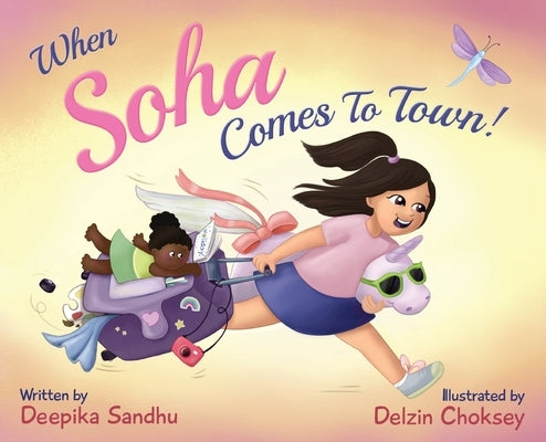 When Soha Comes to Town by Sandhu, Deepika
