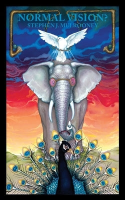 Normal Vision? by Mulrooney, Stephen J.