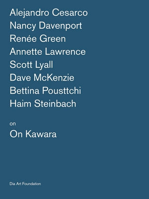 Artists on on Kawara by Kawara, On