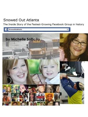 Snowed Out Atlanta by Sollicito, Michelle