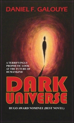 Dark Universe by Galouye, Daniel F.