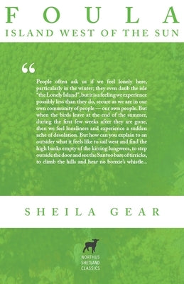 Foula: Island West of the Sun by Gear, Sheila