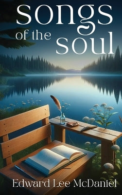 Songs Of the Soul by Lee McDaniel, Edward