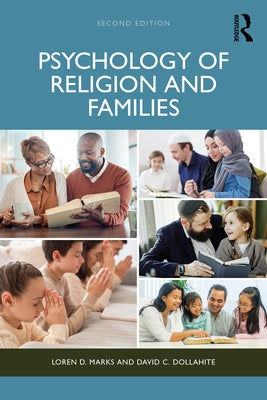 Psychology of Religion and Families by Marks, Loren D.