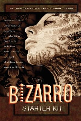 The Bizarro Starter Kit (Orange) by Mellick, Carlton, III