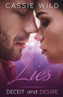 Lies by Wild, Cassie