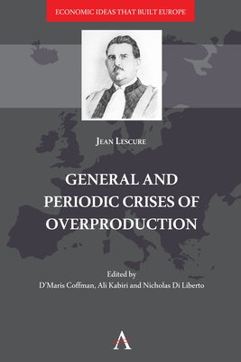 General and Periodic Crises of Overproduction by Coffman, D'Maris