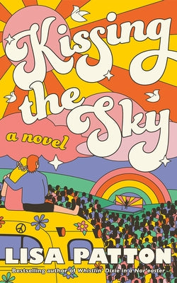 Kissing the Sky by Patton, Lisa
