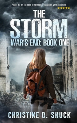 The Storm by Shuck, Christine D.