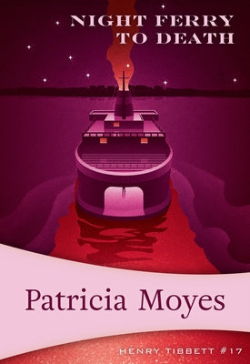 Night Ferry to Death by Moyes, Patricia