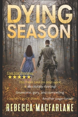 Dying Season by MacFarlane, Rebecca
