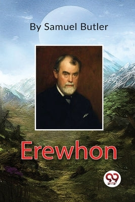 Erewhon by Butler, Samuel