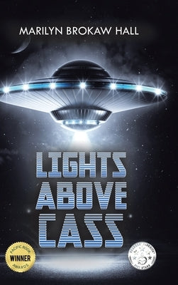 Lights Above Cass: New Edition by Hall, Marilyn Brokaw