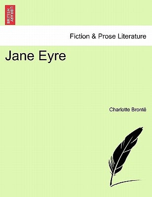 Jane Eyre by Bronte, Charlotte