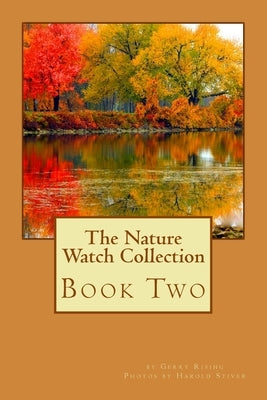 The Nature Watch Collection Book Two by Stiver, Harold