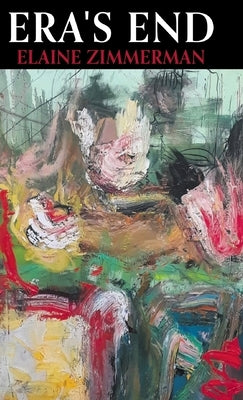 Era's End by Zimmerman, Elaine