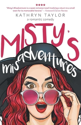 Misty's Misadventures by Taylor, Kathryn