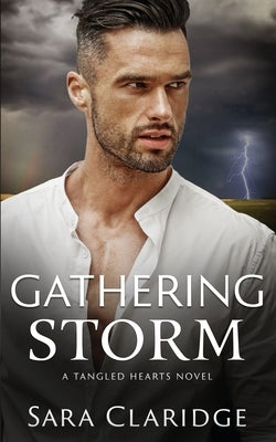 Gathering Storm by Claridge, Sara