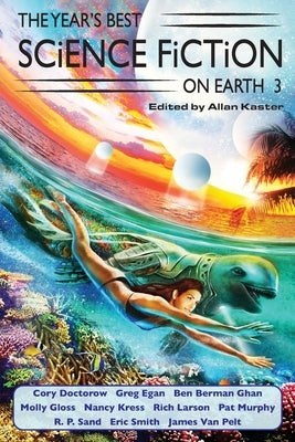 The Year's Best Science Fiction on Earth 3 by Doctorow, Cory