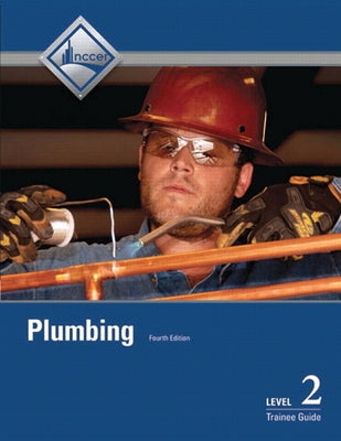 Plumbing Trainee Guide, Level 2 by Nccer